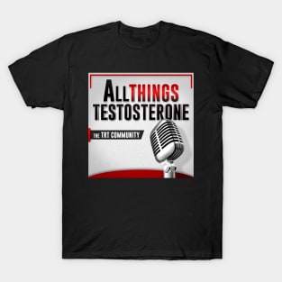 All Things Testosterone Logo T-Shirt